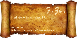 Fehérváry Zsolt névjegykártya